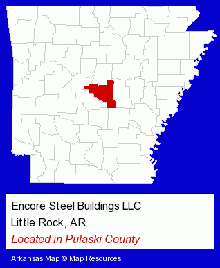Arkansas counties map, showing the general location of Encore Steel Buildings LLC