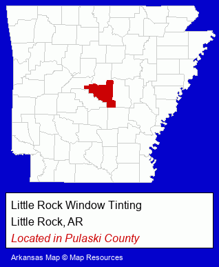 Arkansas counties map, showing the general location of Little Rock Window Tinting