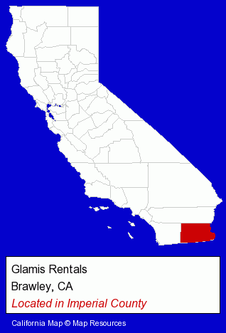 California counties map, showing the general location of Glamis Rentals
