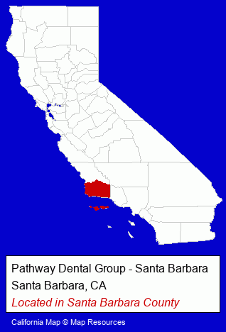 California counties map, showing the general location of Pathway Dental Group - Santa Barbara
