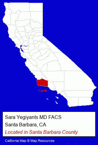 California counties map, showing the general location of Sara Yegiyants MD FACS