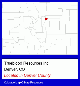 Colorado counties map, showing the general location of Trueblood Resources Inc