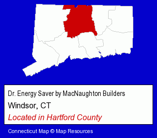 Connecticut counties map, showing the general location of Dr. Energy Saver by MacNaughton Builders