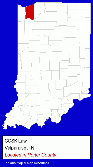 Indiana counties map, showing the general location of CCSK Law