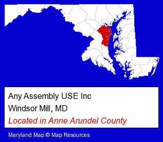 Maryland counties map, showing the general location of Any Assembly USE Inc