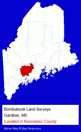 Maine counties map, showing the general location of Bombahook Land Surveys