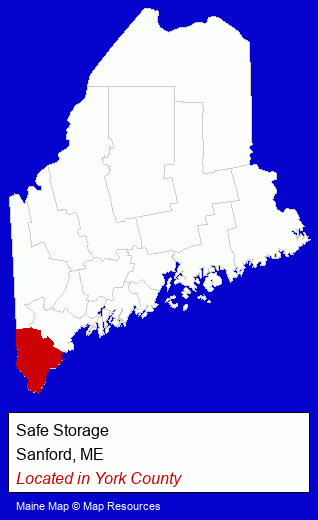 Maine counties map, showing the general location of Safe Storage