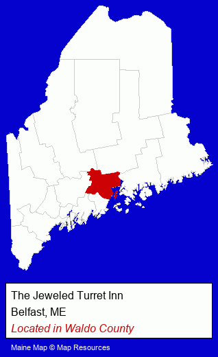 Maine counties map, showing the general location of The Jeweled Turret Inn