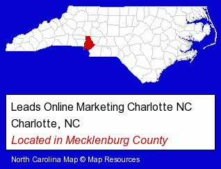 North Carolina counties map, showing the general location of Leads Online Marketing Charlotte NC