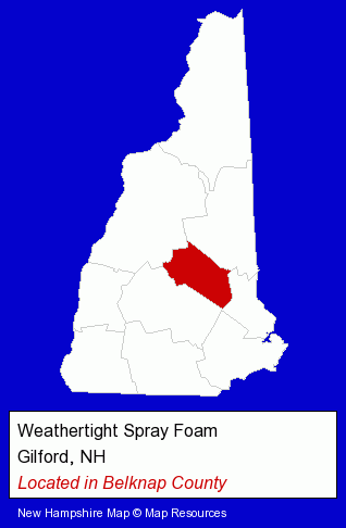 New Hampshire counties map, showing the general location of Weathertight Spray Foam