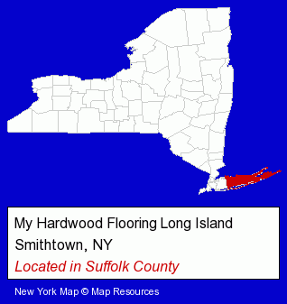 New York counties map, showing the general location of My Hardwood Flooring Long Island