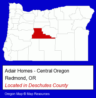 Oregon counties map, showing the general location of Adair Homes - Central Oregon