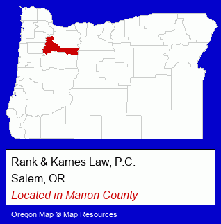 Oregon counties map, showing the general location of Rank & Karnes Law, P.C.