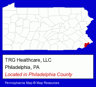 Pennsylvania counties map, showing the general location of TRG Healthcare, LLC
