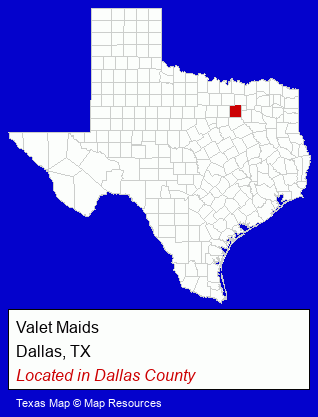 Texas counties map, showing the general location of Valet Maids