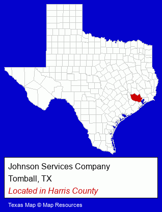 Texas counties map, showing the general location of Johnson Services Company